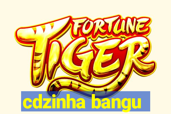 cdzinha bangu
